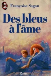 Des bleus à l'âme