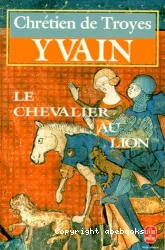 Yvain ou le Chevalier au Lion