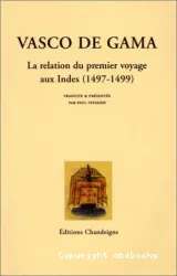 La Relation du premier voyage aux inde(1497-1499)