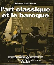 L'Art classique et le baroque