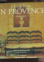 L'Art de vivre en provence