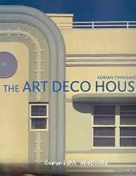 The Art deco house