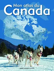 Mon atlas du Canada