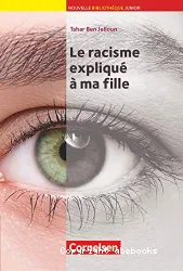 Le Racisme expliqué à ma fille