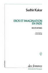 Eros et imagination en Inde