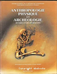 Anthropologie physique et archeologie