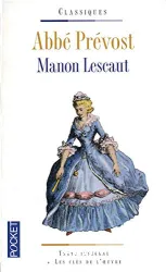 Histoire du Chevalier des Grieux et de Manon Lescaut