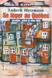 Se Loger au Québec