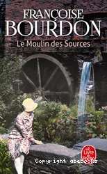 Le Moulin des sources