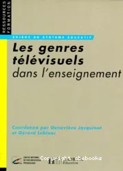 Les Genres télévisuels dans l'enseignement