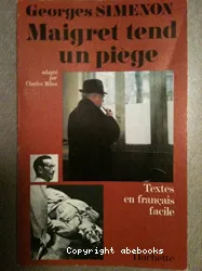 Maigret tend un piége