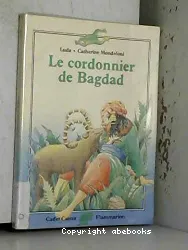 Le Cordonnier de bagdad