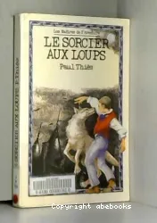 Les Sorcier aux loups