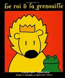 Le Roi & la grenouille