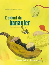 L'enfant du bananier