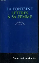 Lettres à sa femme