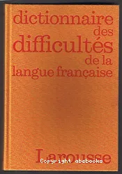 Dictionnaire des difficultés de la langue française