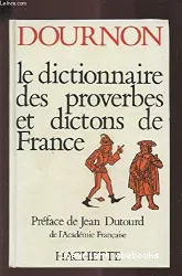 Le Dictionnaire des proverbes et dictons de France