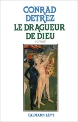 Le Drageur de Dieu