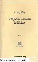 Les Petits chemins de l'abime