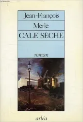 Cale Sèche