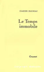 Le Temps immobile