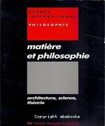 Matiére et philosophie