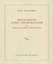 Dialogue avec Heidegger