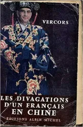 Les Divagations d'un français en Chine