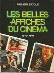 Les Belles affiches du cinéma, 1910-1949