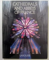 Cathedrals and abbeys of France