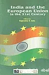 India and the European Union in the 21st Century