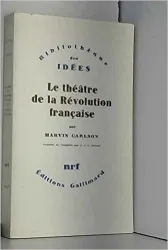 Le Théatre de la révolution francaise