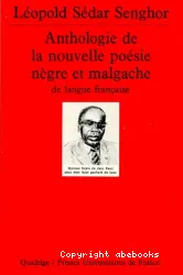 Anthologie de la nouvelle poésie nègre et malgache de langue française