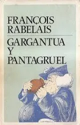 Gargantua and Pantagruel