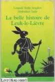 La Belle histoire de Leuk le Lièvre
