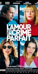 L'amour est un crime parfait