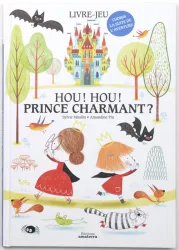 Hou, hou, prince charmant ?