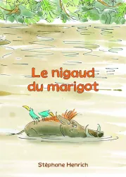 Le nigaud du marigot