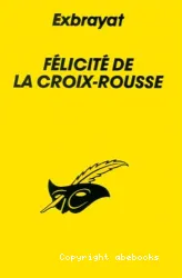 Félicité de la Croix - Rousse