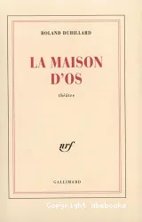 La Maison d'Os