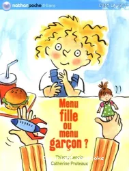 Menu fille ou menu garçon