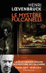 Le mystère Fulcanelli