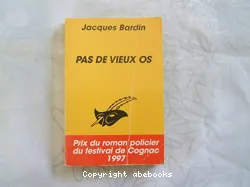 Pas de vieux os