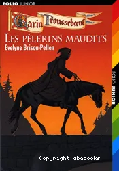 Les Pèlerins maudits