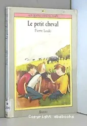 Le Petit cheval