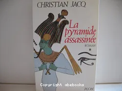 La Pyramide assassinée