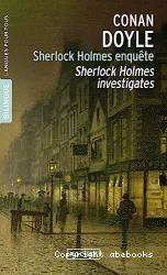 Sherlock Holmes enquête