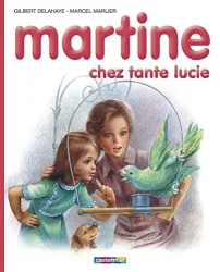 Martine chez tante lucie