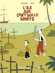 L'Ile aux cent mille morts